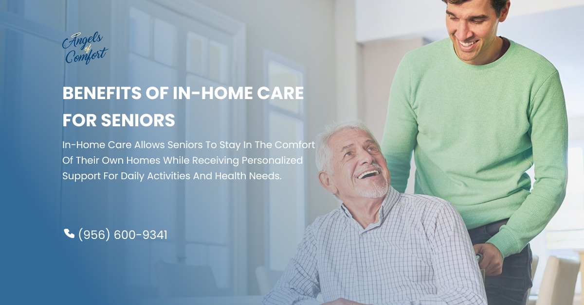 Benefits of In-Home Care for Seniors